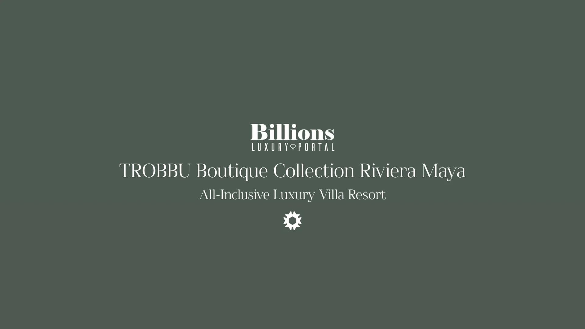 TROBBU Boutique Collection Riviera Maya — All-Inclusive Luxury Villa Resort